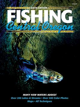 Fishing Book - Fishing Central Oregon 6th edition - Gary Lewis